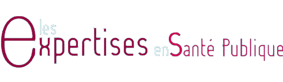 Les expertises en sant&eacute; publique
