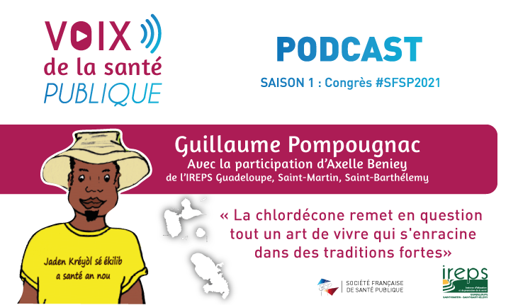 Visuel Podcast IREPS Guadeloupe Pompougnac