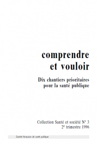 Dix chantiers prioritaires pour la santé publique - Numéro 3 Image 1