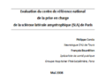 Evaluation du centre de référence SLA de Paris