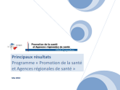 Principaux résultats Programme « Promotion de la santé et Agences régionales de santé »
